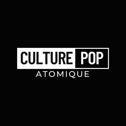Bienvenue sur Culture Pop Atomique